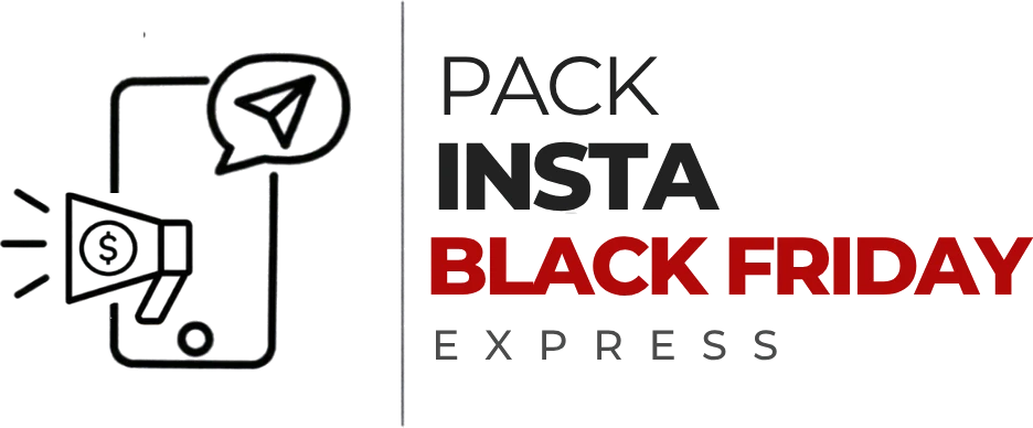 Pack Insta Black Friday Express